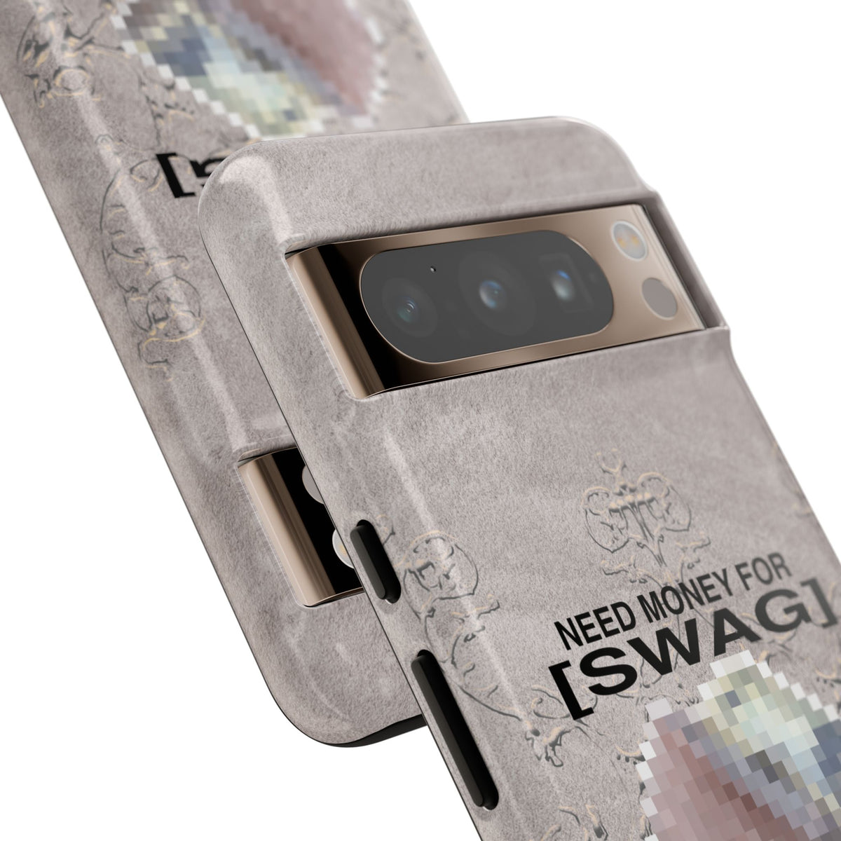 NEED MONEY FOR SWAG Tough Case