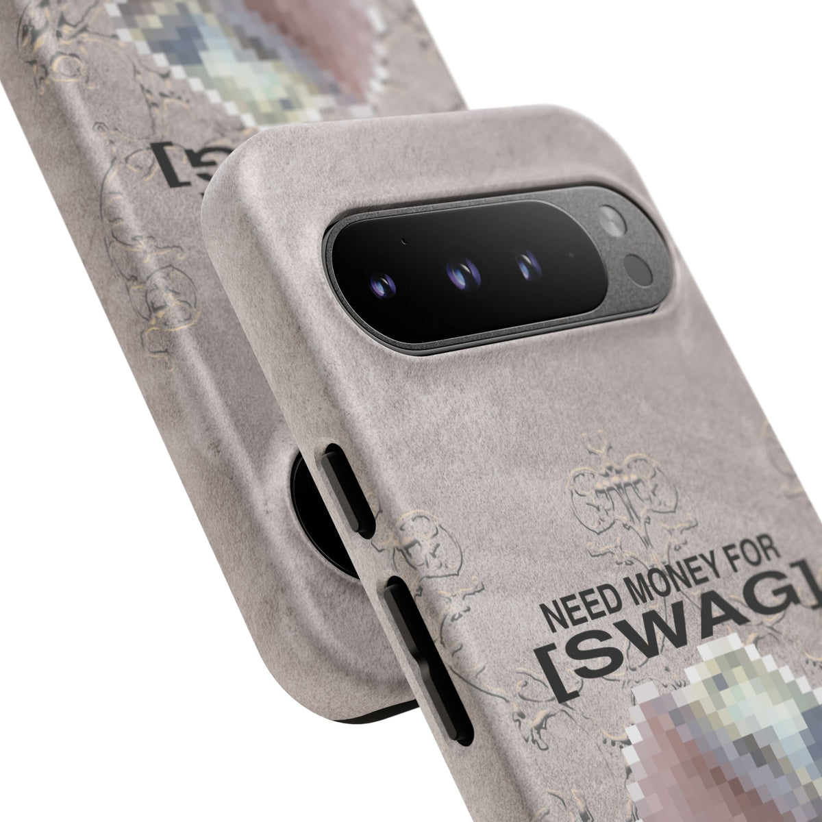 NEED MONEY FOR SWAG Tough Case