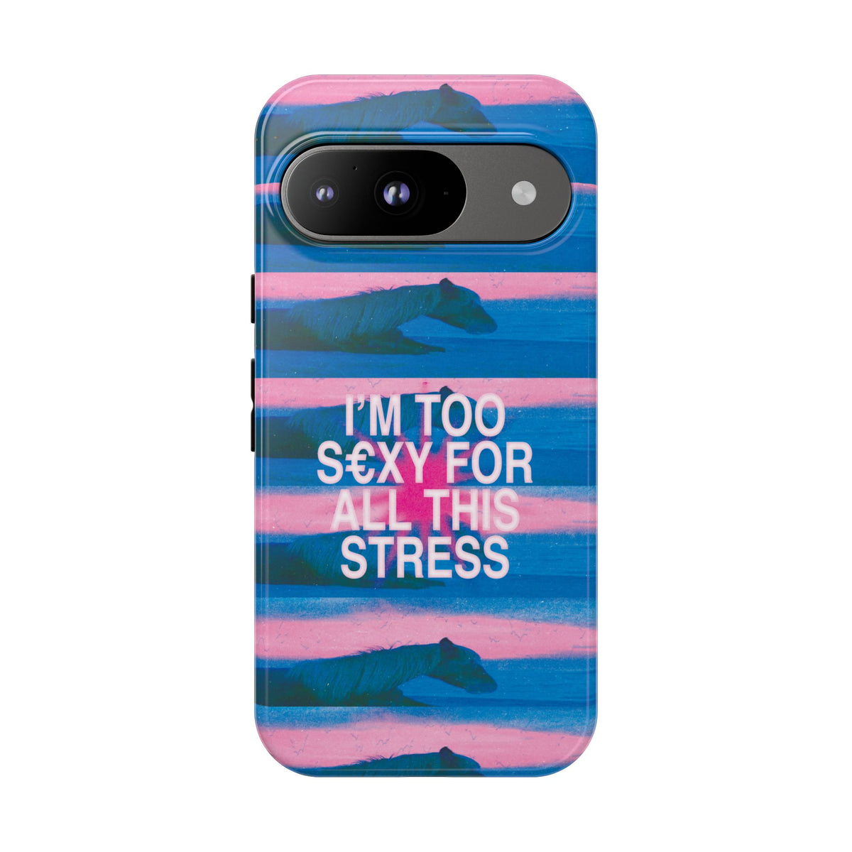 TOO S€XY FOR STRESS Tough Case