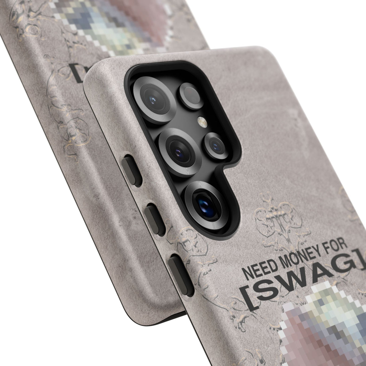 NEED MONEY FOR SWAG Tough Case
