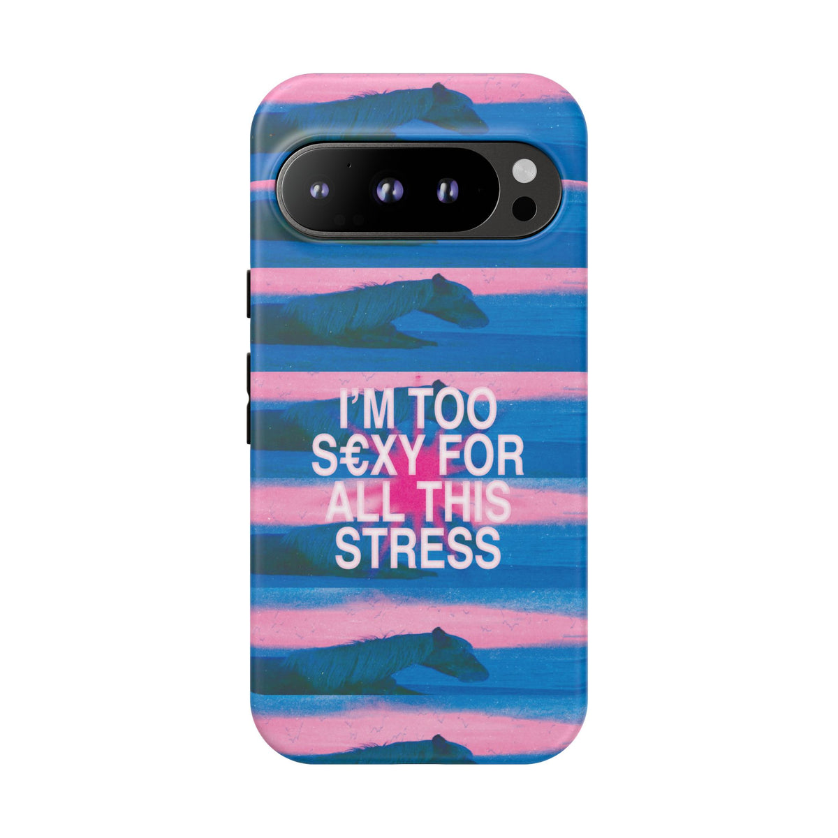 TOO S€XY FOR STRESS Tough Case