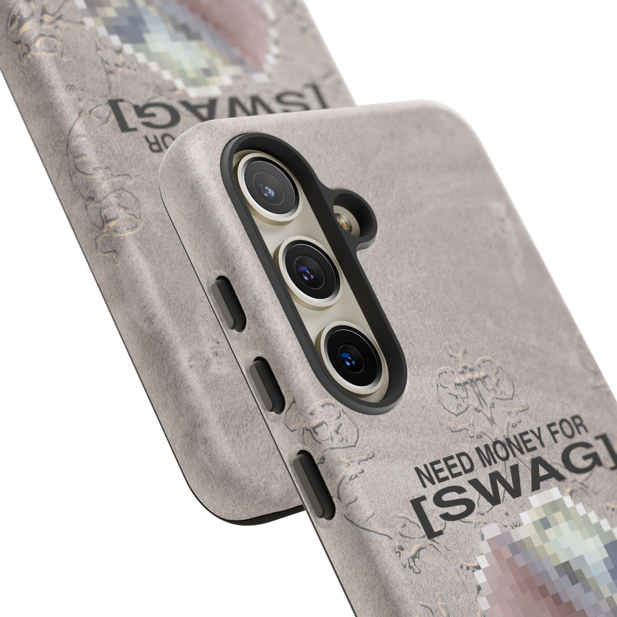 NEED MONEY FOR SWAG Tough Case