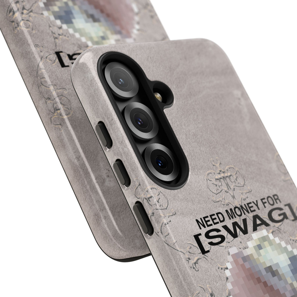 NEED MONEY FOR SWAG Tough Case